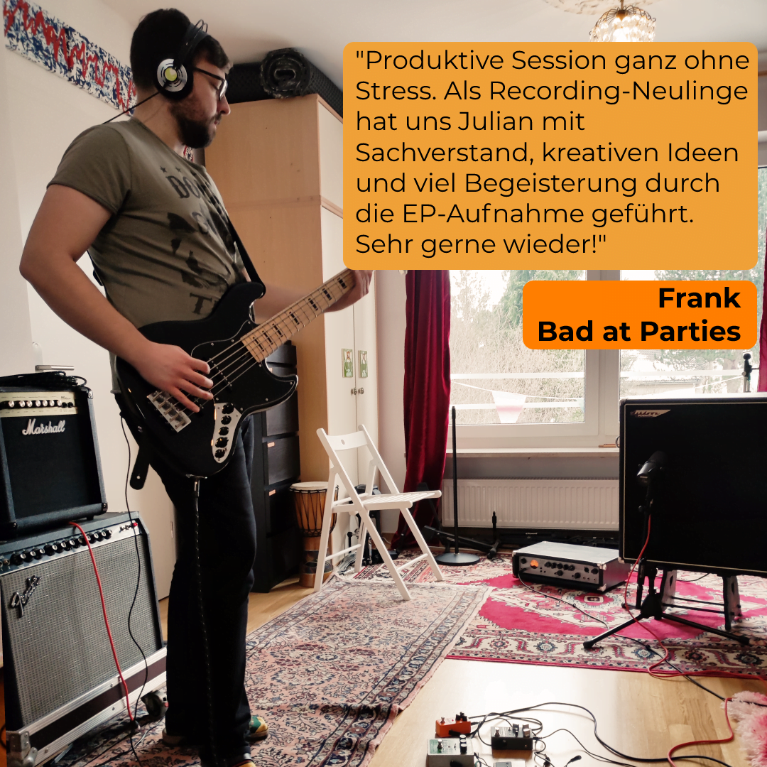 Feedback Frank BadAtParties Bass Sound mit Pedals I Klangexperimente im Tonstudio München Tonstudio München Südpark